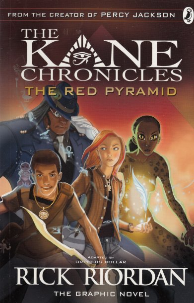 THE RED PYRAMID: The Graphic Novel (The Kane Chronicles Book 1)